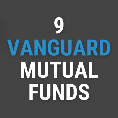 The 9 Best Vanguard Mutual Funds for 2024
